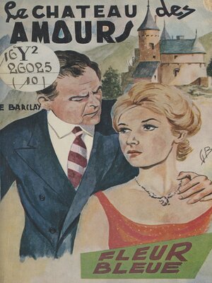 cover image of Le château des amours